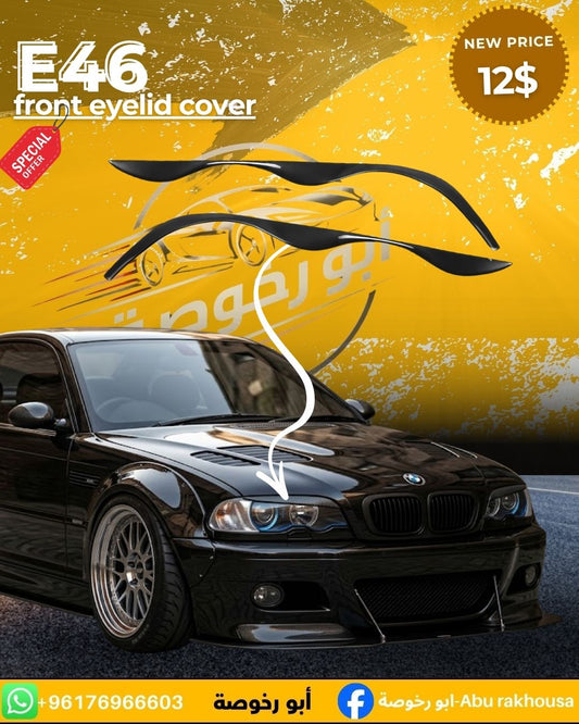 BMW E46 Front Eyelid Cover